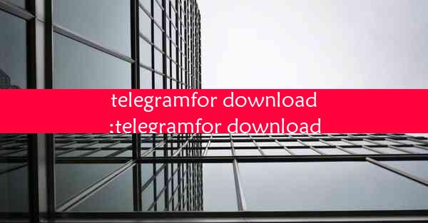 telegramfor download;telegramfor download